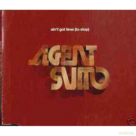 Agent Sumo: Ain't Got Time (To Stop) [CD]