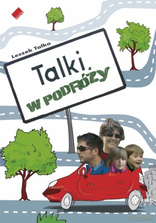 Talki w podróży - Leszek Talko [KSIĄŻKA]