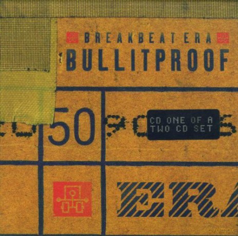 Breakbeat Era: Bullitproof [CD]