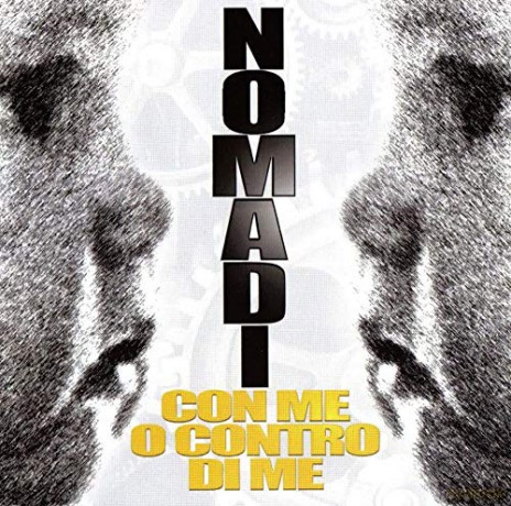 Nomadi: Con Me O Contro Di Me [CD]