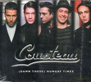 Cousteau: Damn These Hungry Times [CD]