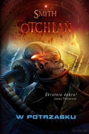 Otchłań. W potrzasku - Alexander Gordon Smith [KSIĄŻKA]