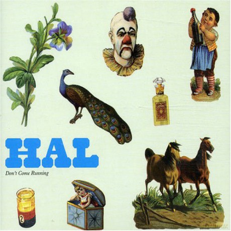 Hal: Don't Come Running [CD]