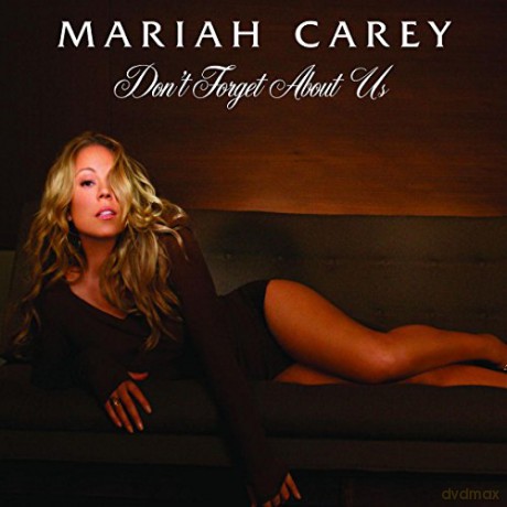 Mariah Carey: Don't Forget About Us [CD]