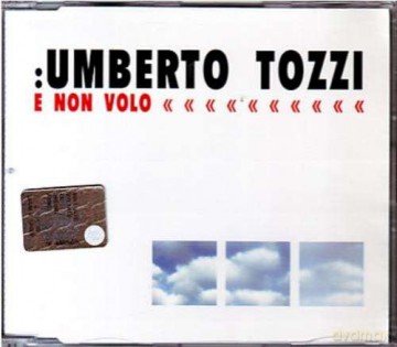 Umberto Tozzi: E Non Volo [CD]