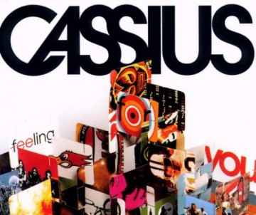 Cassius: Feeling For You [CD]