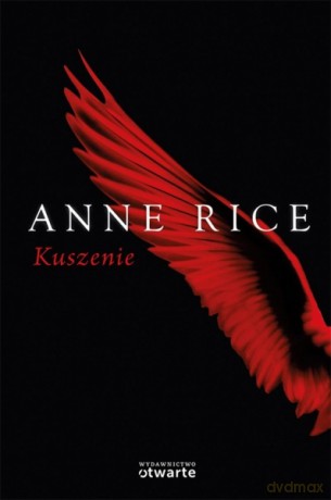 Kuszenie - Anne Rice [KSIĄŻKA]