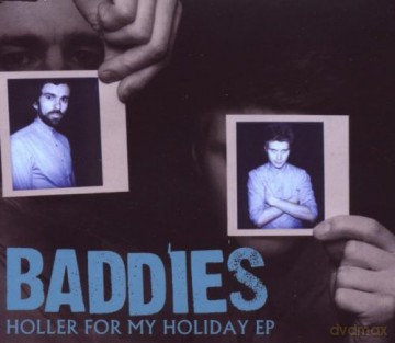 Baddies: Holler For My Holiday EP [CD]