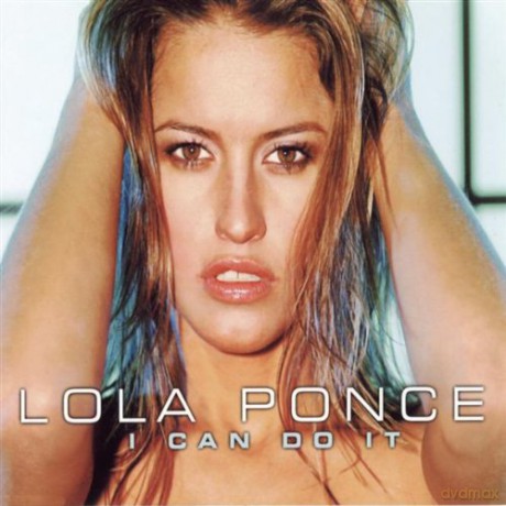 Lola Ponce: I Can Do It [CD]