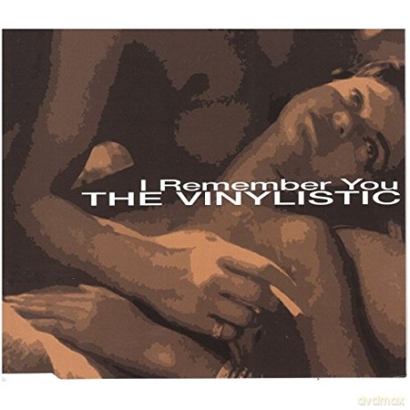 The Vinylistic: I Remember You [CD]