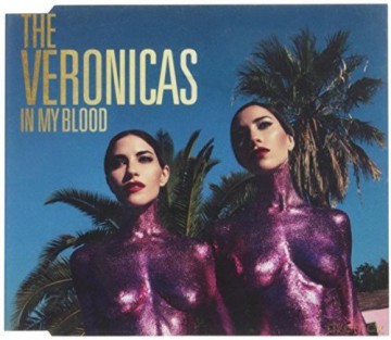 Veronicas: In My Blood [CD]