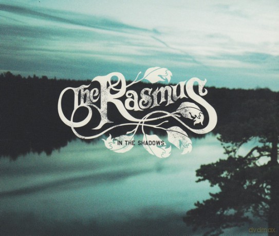The Rasmus: In The Shadows [CD]