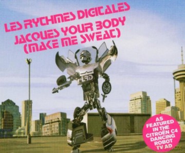 Les Rythmes Digitales: Jacques Your Body [CD]