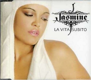 Jasmine: La Vita Subito [CD]