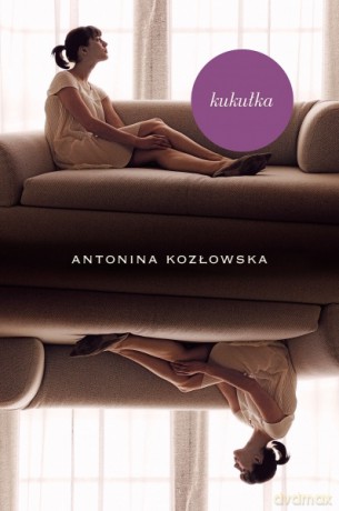 Kukułka - Antonina Kozłowska [KSIĄŻKA]