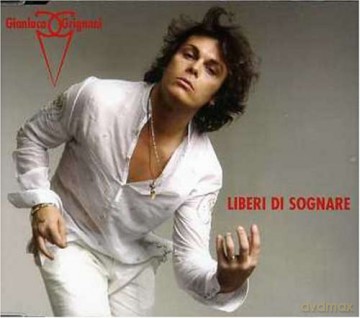 Gianluca Grignani: Liberi Di Sognare [CD]