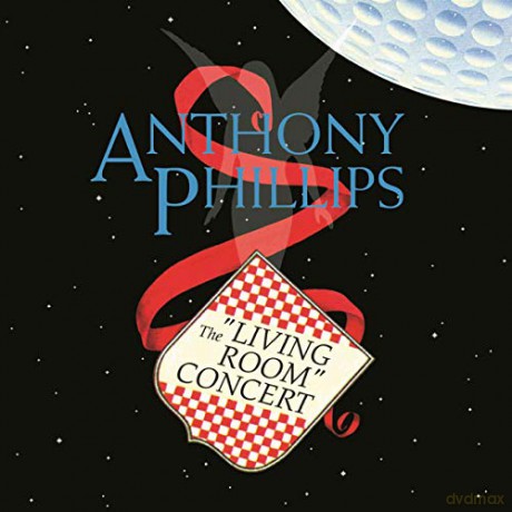 Anthony Phillips: Living Room Concert [CD]