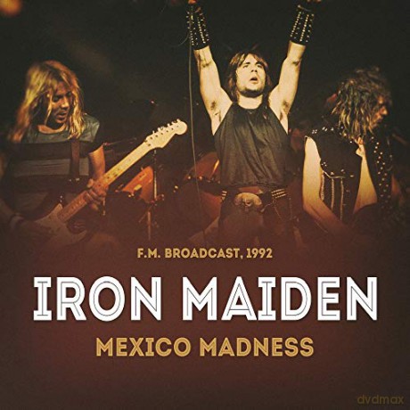 Iron Maiden: Mexico Madness [CD]