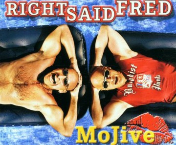 Right Said Fred: Mojive [CD]