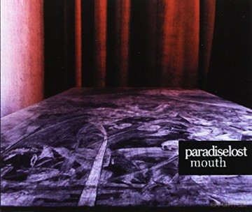 Paradise Lost: Mouth [CD]