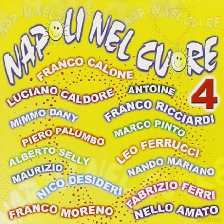 Napoli Nel Cuore vol.4 [CD]