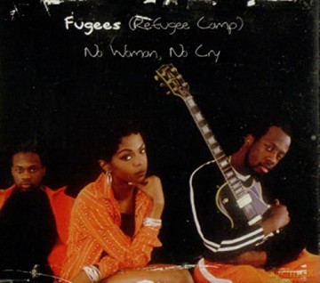 Fugees: No Woman No Cry [CD]