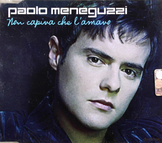 Paolo Meneguzzi: Non Capiva Che L'Amavo [CD]