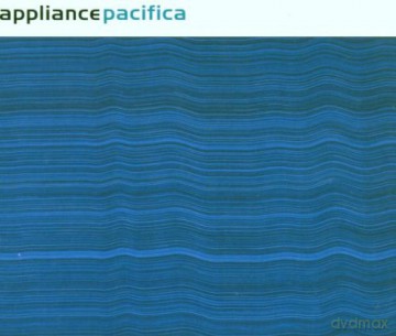 Appliance: Pacifica [CD]