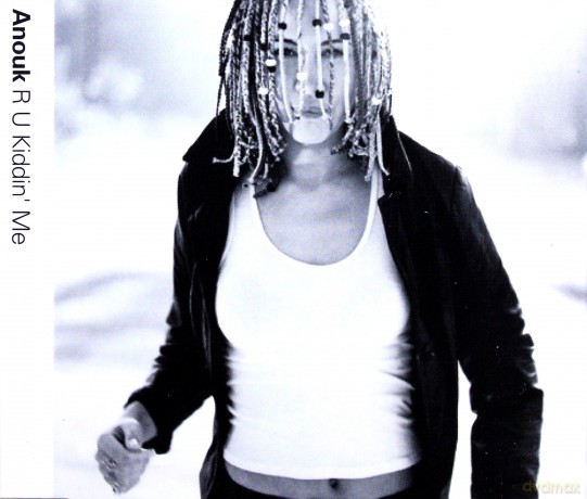 Anouk: R U Kiddin Me [CD]