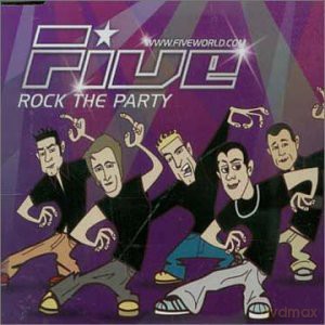 Five: Rock The Party [CD]