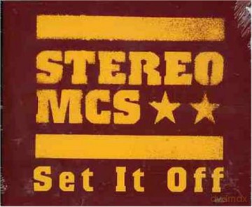 Stereo Mc's: Set It Off [CD]