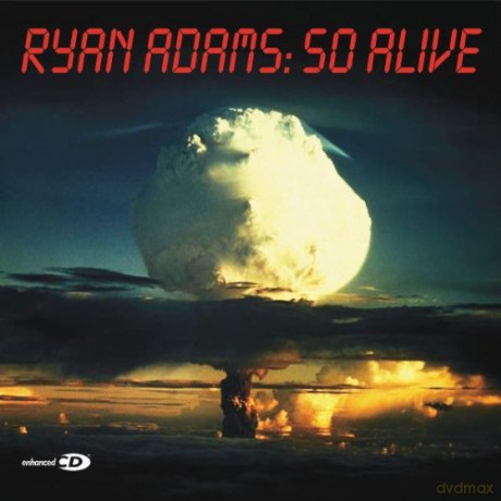 Ryan Adams: So Alive [CD]
