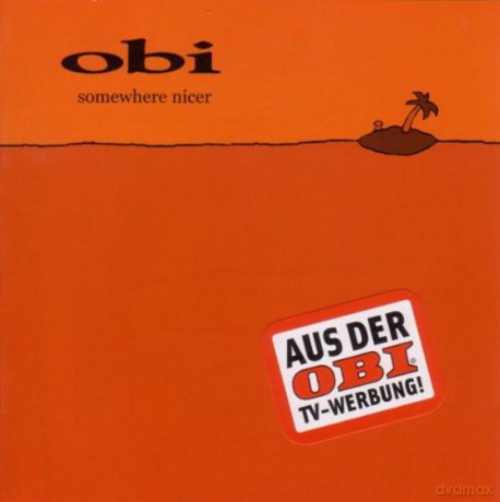 Obi: Somewhere Nicer [CD]