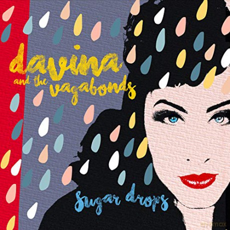Davina And The Vagabonds: Sugar Drops [Winyl]