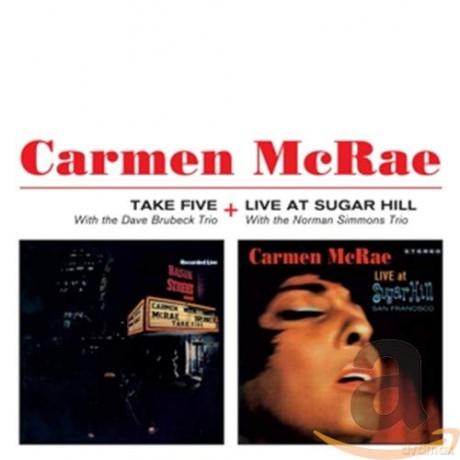 Carmen Mcrae: Take Five + Live at Sugar Hill - Carmen Mcrae [CD]