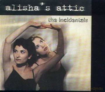 Alisha's Attic: The Incidentals [CD]