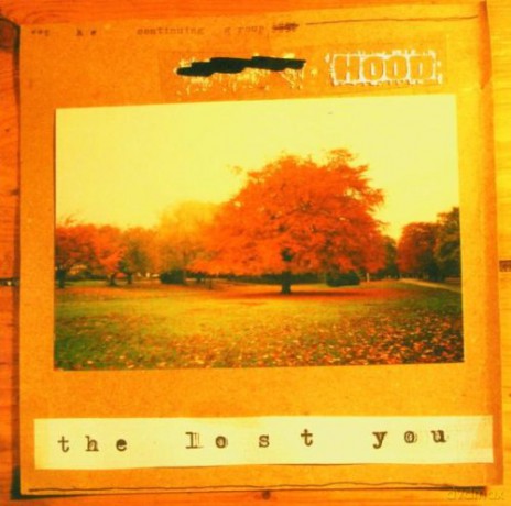 Hood: The Lost You [CD]