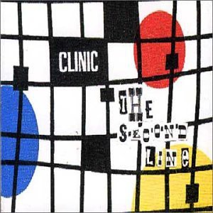 Clinic: The Second Line [CD]
