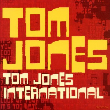 Tom Jones: Tom Jones International [CD]