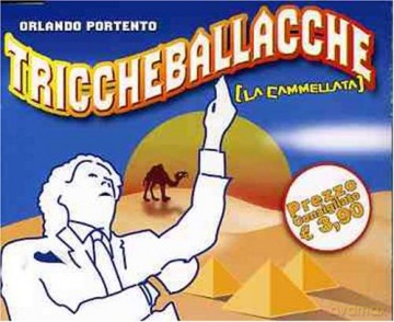 Orlando Portento: Triccheballacche [CD]