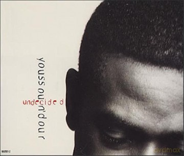 Youssou N Dour: Undecided [CD]