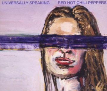 Red Hot Chili Peppers: Universally Speaking [CD]