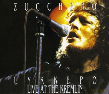 Zucchero: Uykkepo: Live at the Kremlin [2CD]