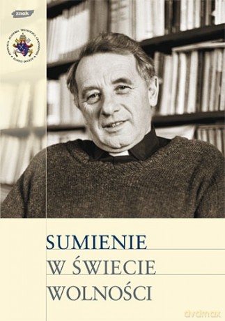 Sumienie w świecie wolności [KSIĄŻKA]