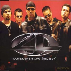 Outsiderz 4 Life: Who R U [CD]