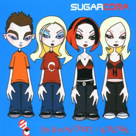 Sugarcoma: You Drive Me Crazy [CD]