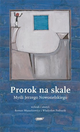 Prorok na skale [KSIĄŻKA]