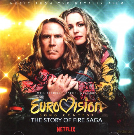 Eurovision Song Contest: The Story of Fire Saga soundtrack (Historia zespołu Fire Saga) [CD]