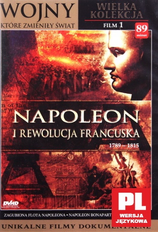 Napoleon i rewolucja Francuska 1789-1815 [DVD]