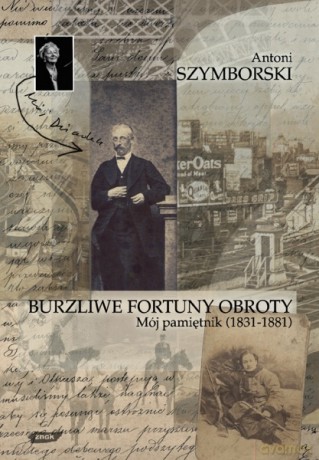 Burzliwe fortuny obroty - Antoni Szymborski [KSIĄŻKA]